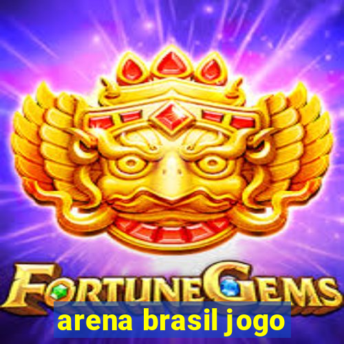 arena brasil jogo